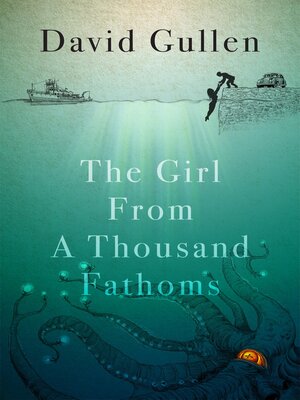 cover image of The Girl From a Thousand Fathoms